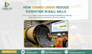 how combo liners reduce downtime in ball mill